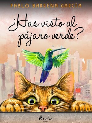 cover image of ¿Has visto al pájaro verde?